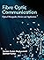 Fibre Optic Communication: ...