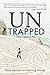 UnTrapped: Nine Secrets to Getting Along
