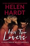Her Two Lovers: A...