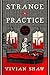 Strange Practice (Dr. Greta...