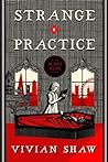 Strange Practice