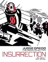 Insurrection (Judge Dredd: The Mega Collection, #54)