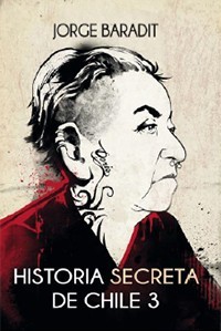 Historia secreta de Chile 3 (Paperback)