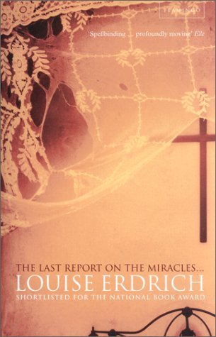The Last Report on the Miracles...