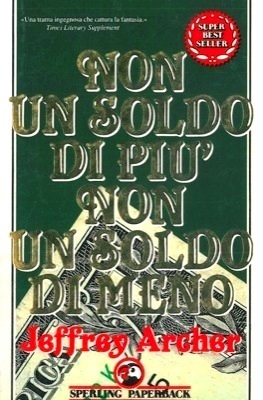 Non un soldo di più non un soldo di meno