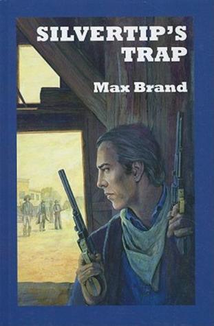 Silvertip's trap