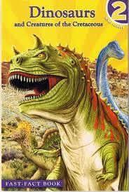 Dinosaurs and Creatures of the Cretaceous (Paperback)