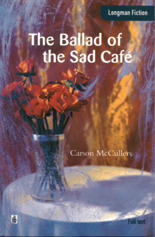 The Ballad of the Sad Cafe
