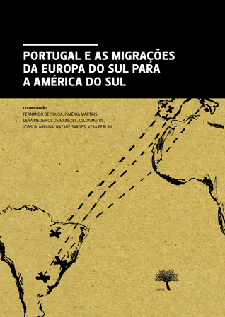 Portugal e as Migrações da Europa do Sul para a América do Sul