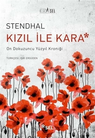 Kızıl ile Kara: On Dokuzuncu Yüzyıl Kroniği