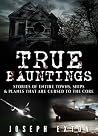 True Hauntings: Stories of Entire Towns, Ships Planes That Are Cursed to the Core