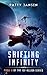 Shifting Infinity (ISF-Allion Universe, #2)