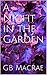 A Night in the Garden (Book...