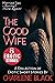 The Good Wife Box Set: A Co...
