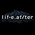 lif-e.af/ter by Mac Rogers