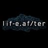 lif-e.af/ter lif-e.af/ter