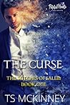 The Curse by T.S. McKinney