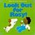 Look Out for Rosy: A First ...