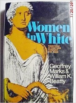 Women in White: Their Role as Doctors Through the Ages