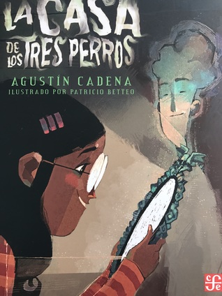 La casa de los tres perros