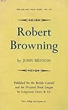 Robert Browning (Writers and Their Work) Robert Browning (Writers and Their Work)