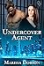 Undercover Agent (Phantom Security Book 2)