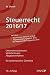 Steuerrecht 2016/17 Ein systematischer Überblick by Werner Doralt