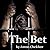 The Bet
