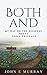 Both And: My Way or the Hig...