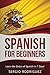Spanish for Beginners: Learn the Basics of Spanish in 7 Days (Your Spanish place!)