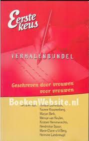 Eerste keus - Verhalenbundel - Geschreven door vrouwen voor vrouwen