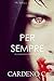 Per sempre (Mates #2)