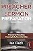The Preacher and Sermon Pre...