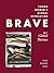 Brave: Young Women's Global...