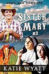 Sister Mary #3