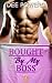Bought By My Boss (Indebted To A Masochistic Billionaire) by Dee Powers