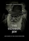 The Ultimate Jew ...