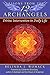 Lessons from the Twelve Archangels: Divine Intervention in Daily Life