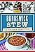 Brunswick Stew: A Virginia ...