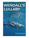 Wendall's Lullaby