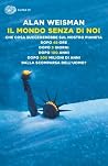 Il mondo senza di...