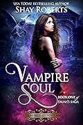 Vampire Soul: A Heartblaze Novel