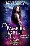 Vampire Soul: A H...