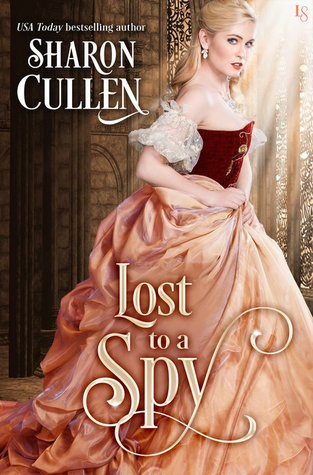 Lost to a Spy (All the Queen's Spies, #3)