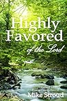 Book cover for Highly Favored of the Lord Volume 3