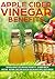 Apple Cider Vinegar Benefits by Dana Lee
