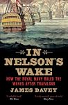 In Nelson's Wake:...