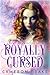Royally Cursed