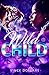 WILD CHILD by Vincent Morris