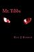 Mr. Tibbs